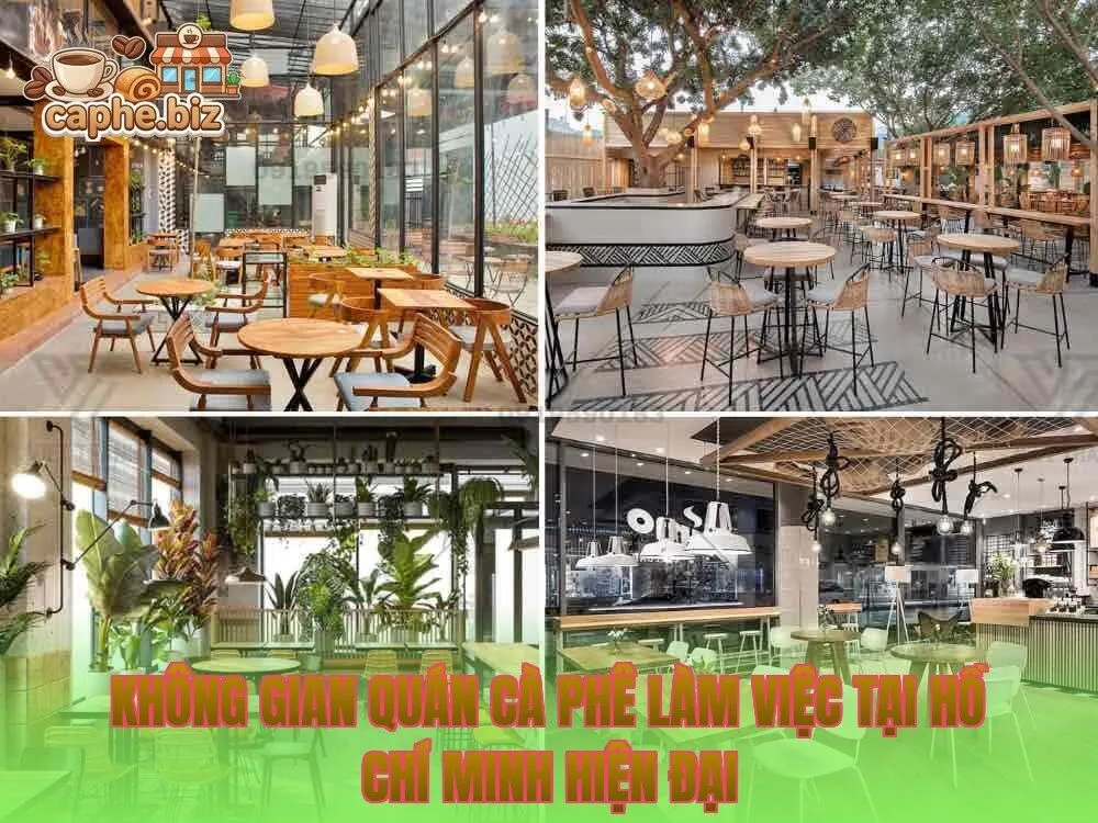 Không gian quán cà phê làm việc tại Hồ Chí Minh hiện đại